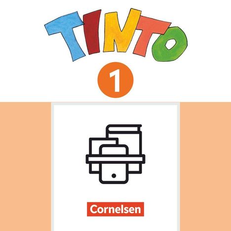 Text "TINTO", darunter eine orange "1". Unten ein Logo mit Büchern und "Cornelsen".