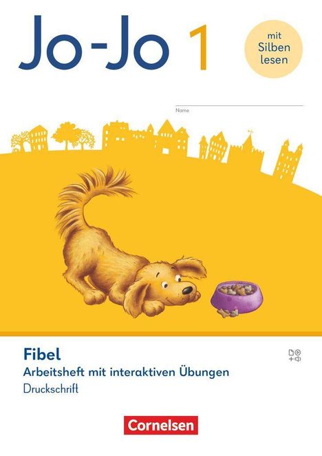 "Jo-Jo 1", "mit Silben lesen", "Fibel", "Cornelsen". Ein gelber Hund schaut zu einem lila Futternapf.