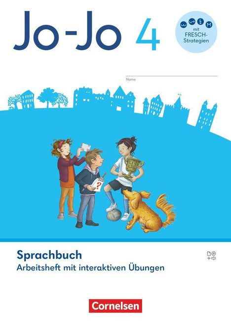 „Jo-Jo 4“, „Sprachbuch“, „Arbeitsheft mit interaktiven Übungen“. Illustration von drei Kindern und einem Hund mit Stadt-Silhouette.