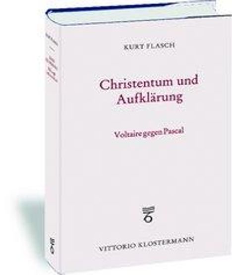 Kurt Flasch: Flasch, K: Christentum und Aufklärung, Buch