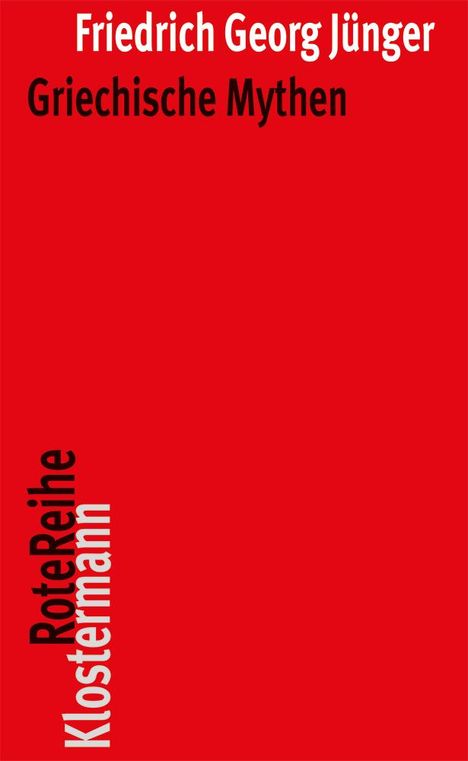 Friedrich Georg Jünger: Griechische Mythen, Buch