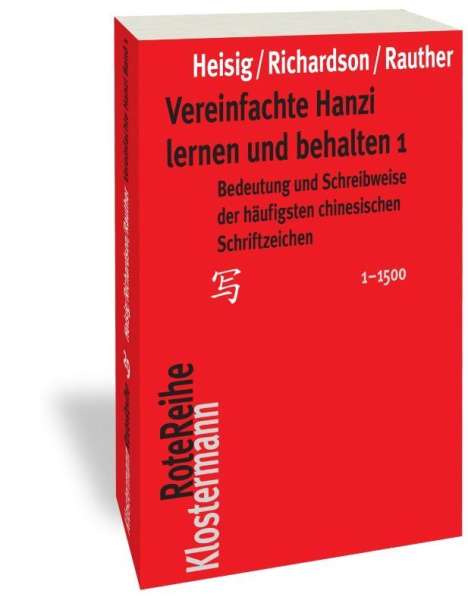 James W. Heisig: Vereinfachte Hanzi lernen und behalten 1, Buch