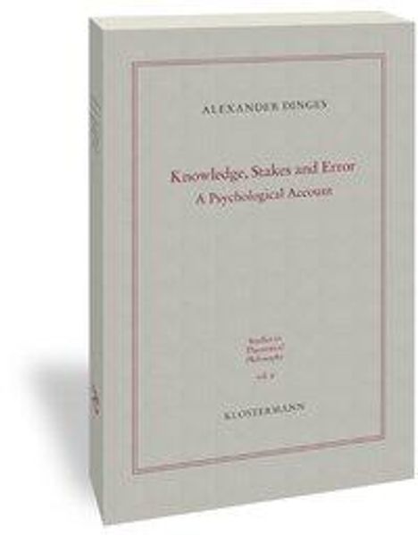 Alexander Dinges: Knowledge, Stakes and Error, Buch