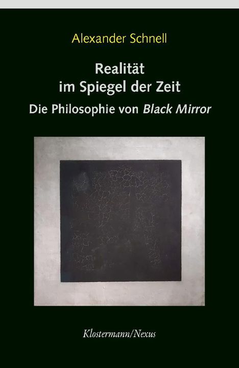 Alexander Schnell: Realität im Spiegel der Zeit, Buch