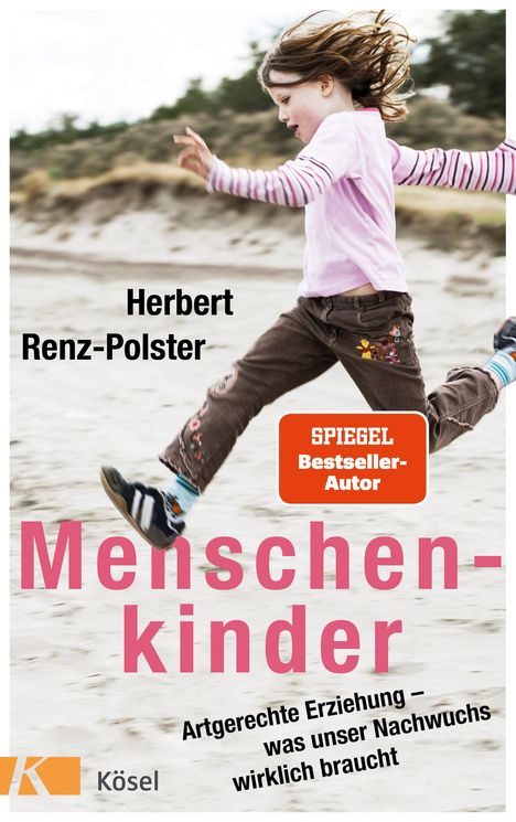 Herbert Renz-Polster: Menschenkinder, Buch