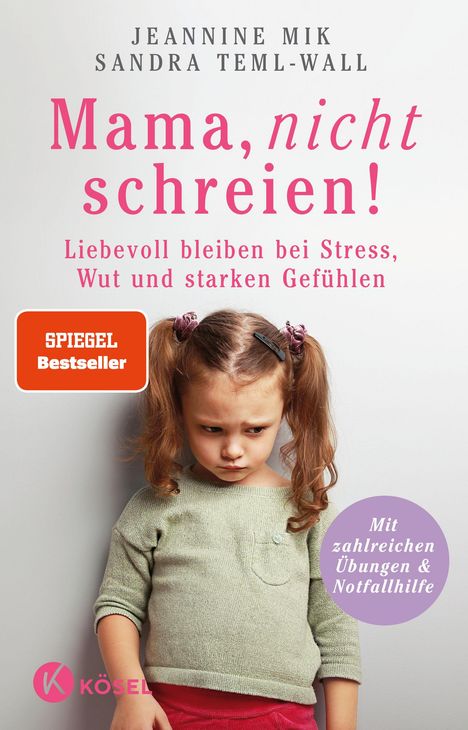 Jeannine Mik: Mama, nicht schreien!, Buch