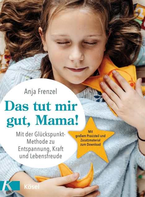 Anja Frenzel: Frenzel, A: Das tut mir gut, Mama!, Buch