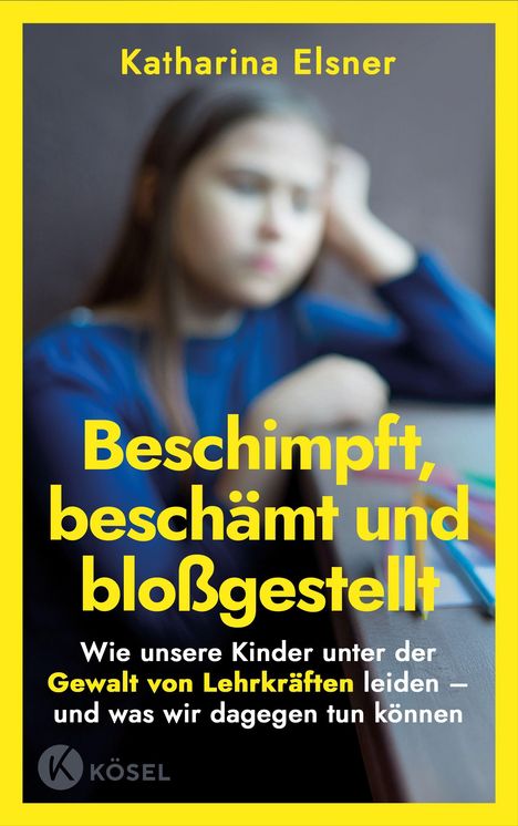 "Beschimpft, beschämt und bloßgestellt. Wie unsere Kinder unter der Gewalt von Lehrkräften leiden."  
Hintergrund: verschwommenes Mädchen.