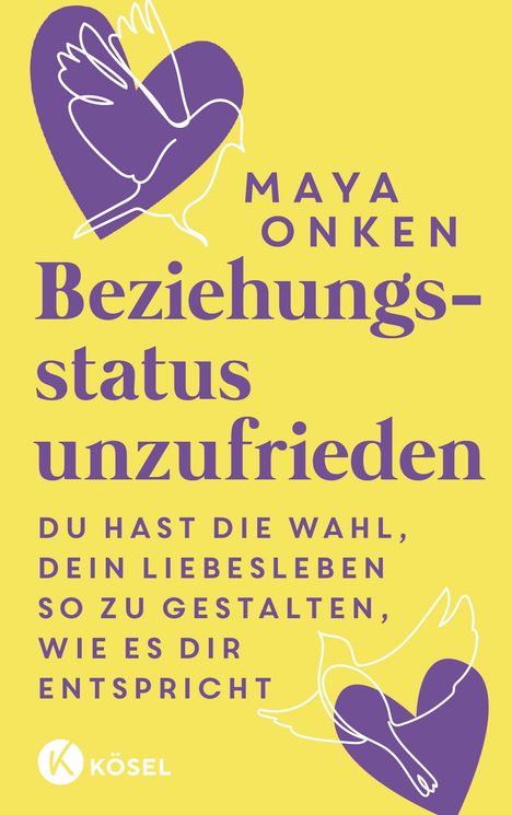 Maya Onken: Beziehungsstatus unzufrieden, Buch