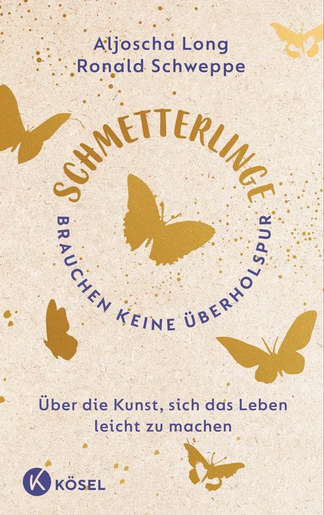 Ronald Schweppe: Schmetterlinge brauchen keine Überholspur, Buch