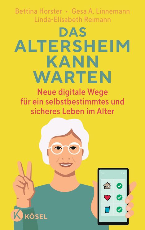 Bettina Horster: Das Altersheim kann warten, Buch