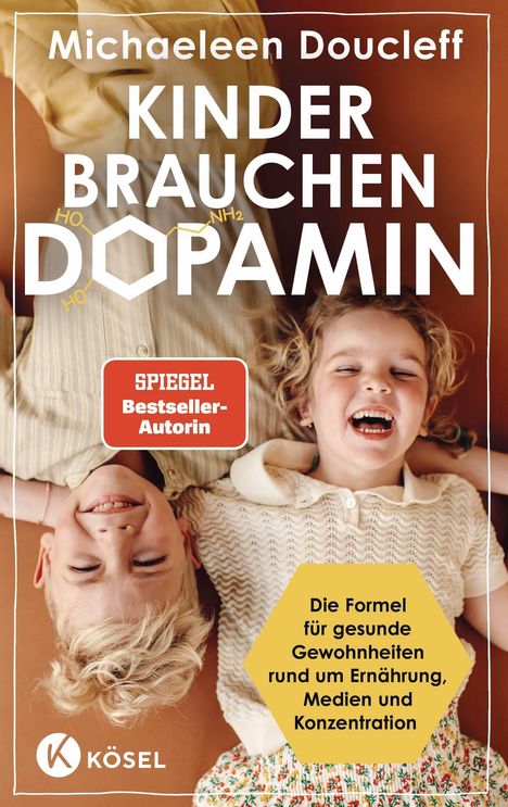 Michaeleen Doucleff: Kinder brauchen Dopamin, Buch