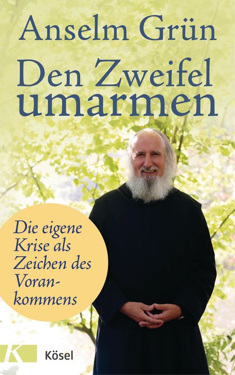 Anselm Grün: Den Zweifel umarmen, Buch