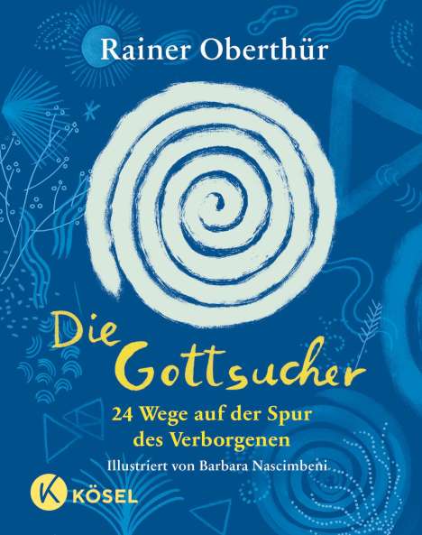 Rainer Oberthür: Die Gottsucher, Buch