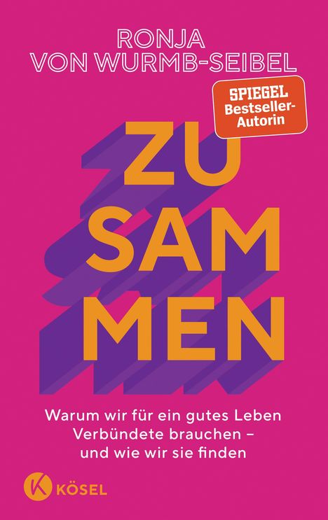 Ronja von Wurmb-Seibel: Zusammen, Buch