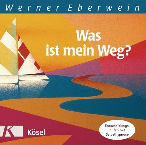 Werner Eberwein: Was ist mein Weg? CD, CD