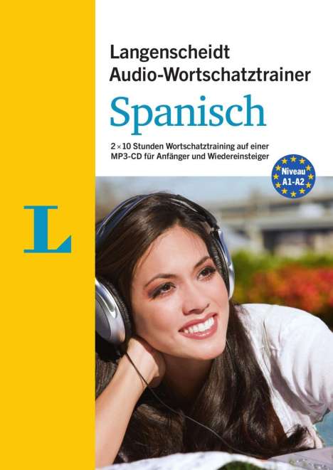 Langenscheidt Audio-Wortschatztrainer Spanisch für Anfänger - für Anfänger und Wiedereinsteiger, MP3-CD