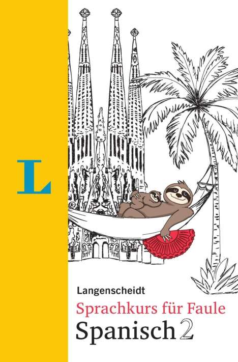 André Höchemer: Langenscheidt Sprachkurs für Faule Spanisch 2, Buch