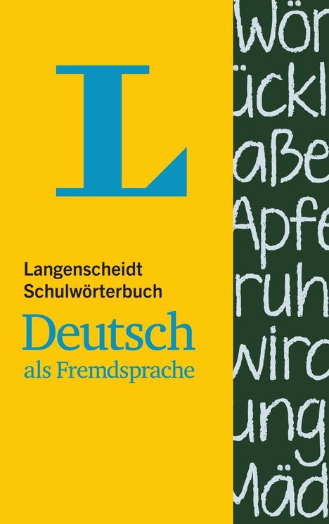 Langenscheidt Schulwörterbuch Deutsch als Fremdsprache - für Schüler und Spracheinsteiger, Buch