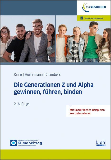 Wolfgang Kring: Die Generation Z erfolgreich gewinnen, führen, binden, 1 Buch und 1 Diverse