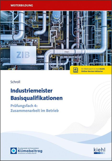 Industriemeister Basisqualifikationen, Prüfung: Zusammenarbeit. Bild zeigt komplexe Industrieanlagen von oben.