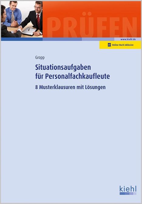 Werner Gropp: Gropp, W: Situationsaufgaben für Personalfachkaufleute, Diverse