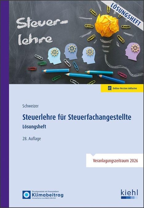 Lösungsheft; Steuerlehre; Online-Version inklusive; Steuerlehre für Steuerfachangestellte. Büroartikel, Köpfe, Glühbirne.