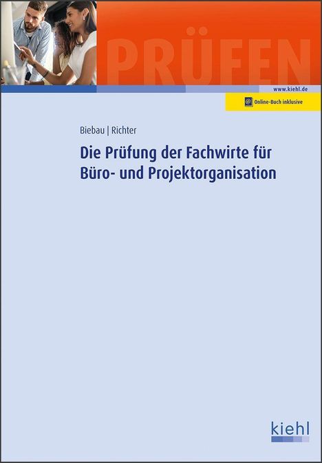 Ralf Biebau: Biebau, R: Prüfung der Fachwirte für Büro- und Projektorg., Diverse