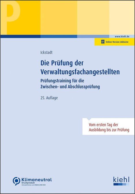 Ewald Ickstadt: Die Prüfung der Verwaltungsfachangestellten, 1 Buch und 1 Diverse