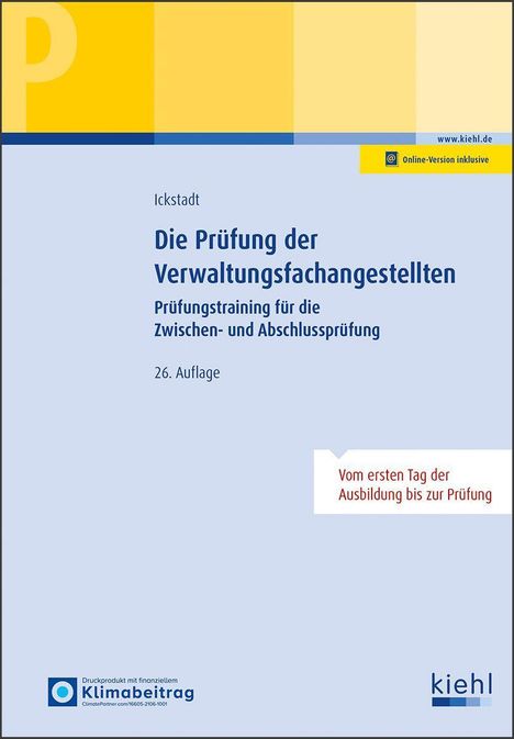 Ewald Ickstadt: Die Prüfung der Verwaltungsfachangestellten, 1 Buch und 1 Diverse