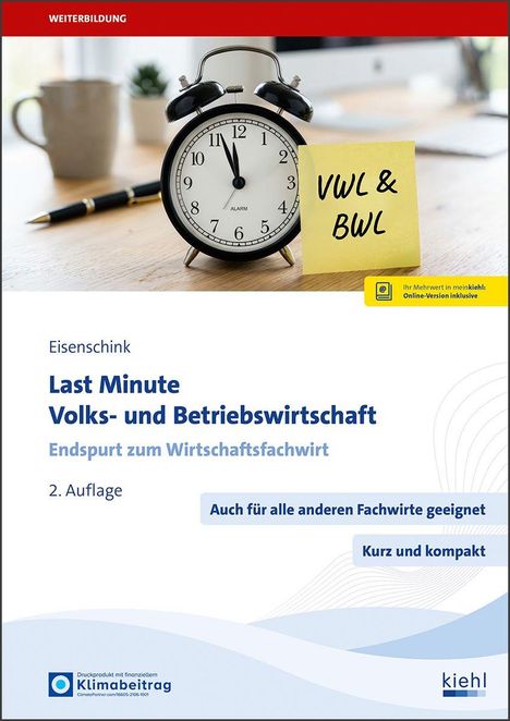 Cover von "Last Minute Volks- und Betriebswirtschaft"; Wecker, Notiz "VWL & BWL", geeignet für andere Fachwirte.