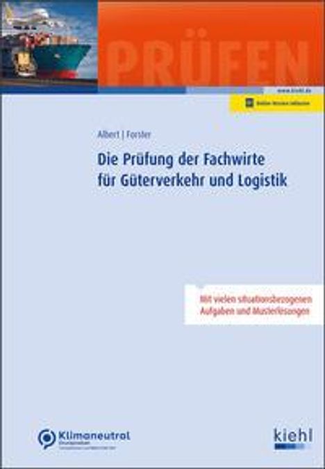 Günther Albert: Die Prüfung der Fachwirte für Güterverkehr und Logistik, 1 Buch und 1 Diverse