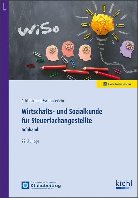 Buchtitel: Wirtschafts- und Sozialkunde für Steuerfachangestellte, Infoband, 22. Auflage. Kreidezeichnung „WiSo“, Köpfe und Glühbirne.
