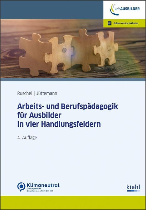 Adalbert Ruschel: Arbeits-und Berufspädagogik für Ausbilder in vier Handlungsfeldern, 1 Buch und 1 Diverse
