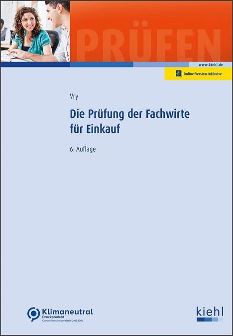 Wolfgang Vry: Die Prüfung der Fachwirte für Einkauf, 1 Buch und 1 Diverse