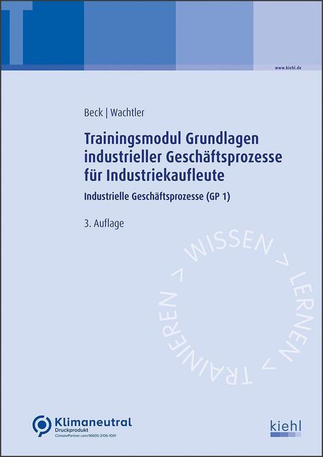 Karsten Beck: Trainingsmodul Grundlagen industrieller Geschäftsprozesse für Industriekaufleute, Buch