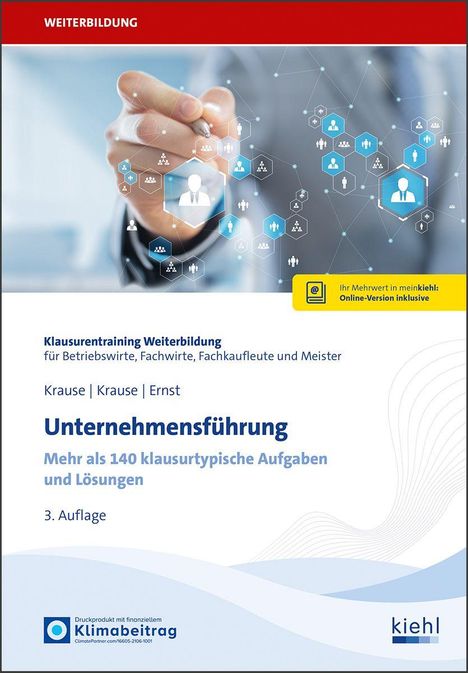 Weiterbildung Unternehmensführung, mehr als 140 klausurtypische Aufgaben. Cover: Hand, Hexagone mit Icons.