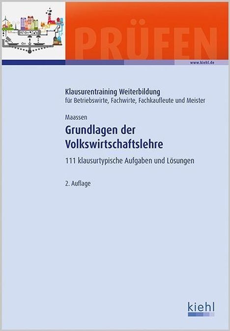 Uwe Maassen: Maassen, U: Grundlagen der Volkswirtschaftslehre, Diverse