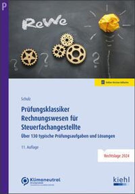 Heiko Schulz: Prüfungsklassiker Rechnungswesen für Steuerfachangestellte, 1 Buch und 1 Diverse