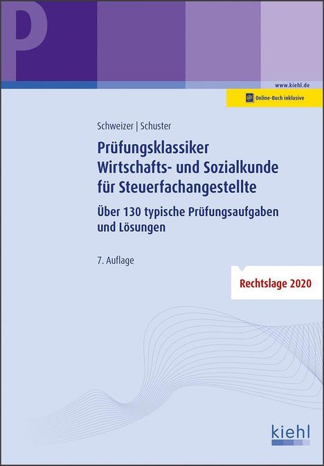 Reinhard Schweizer: Schweizer, R: Prüfungsklassiker Wirtschafts- und Sozialkunde, Diverse