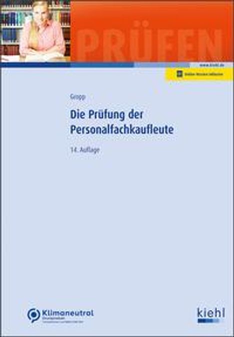 Werner Gropp: Die Prüfung der Personalfachkaufleute, 1 Buch und 1 Diverse