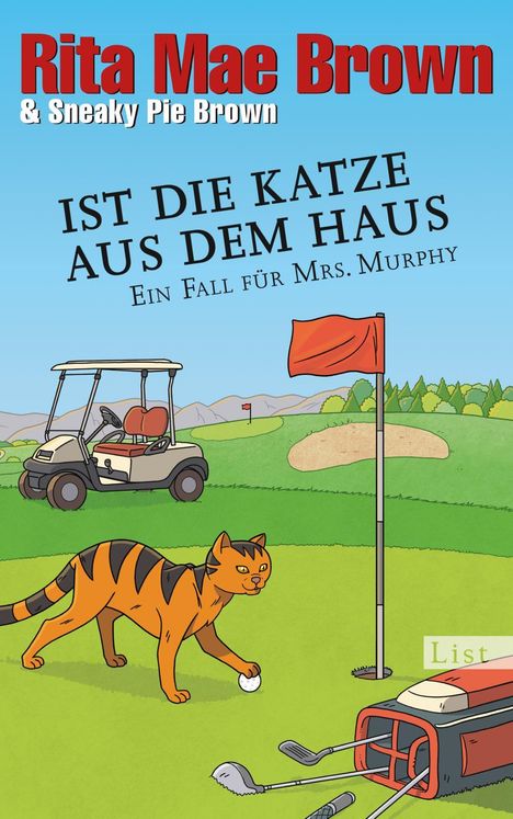 Rita Mae Brown: Ist die Katze aus dem Haus, Buch