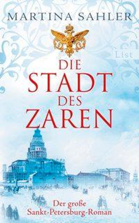 Martina Sahler: Die Stadt des Zaren, Buch
