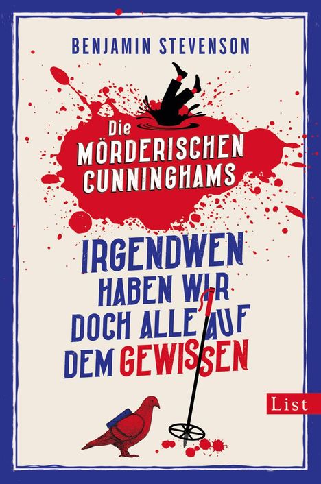 Benjamin Stevenson: Die mörderischen Cunninghams. Irgendwen haben wir doch alle auf dem Gewissen, Buch