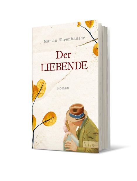 Martin Ehrenhauser: Der Liebende, Buch