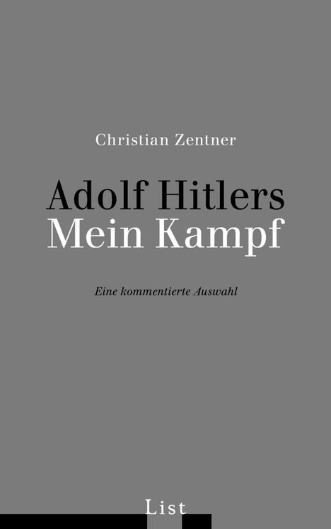Christian Zentner: Adolf Hitlers Mein Kampf, Buch