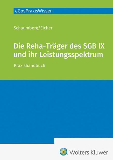 Torsten Schaumberg: Die Rehabilitationsträger nach dem SGB IX, Buch