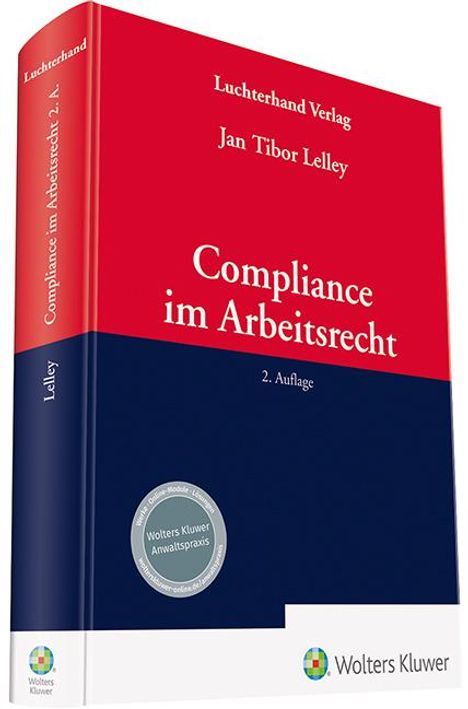 Jan Tibor Lelley: Compliance im Arbeitsrecht, Buch