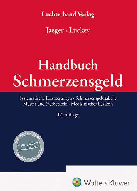 Lothar Jaeger: Handbuch Schmerzensgeld, Buch