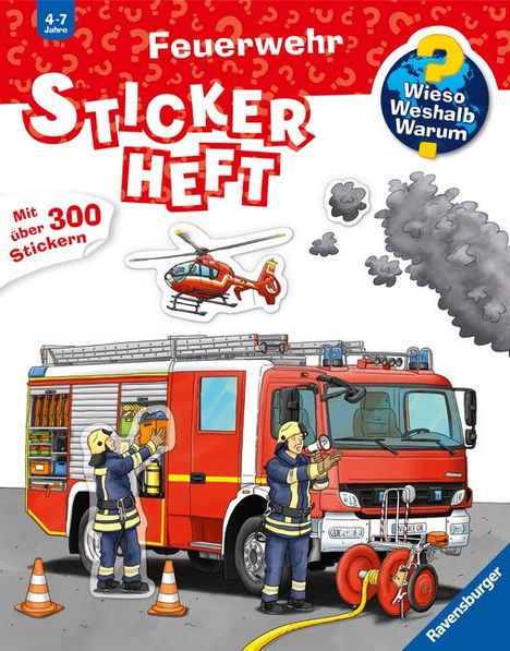 Wieso? Weshalb? Warum? Stickerheft: Feuerwehr, Buch